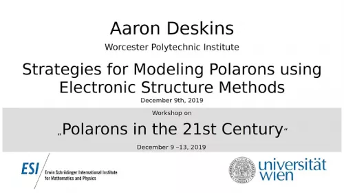 Preview of Aaron Deskins - Strategies for Modeling Polarons using Electronic Structure Methods