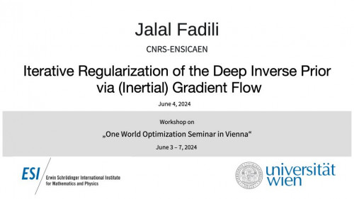 Preview of Jalal Fadili - Iterative Regularization of the Deep Inverse Prior via (Inertial) Gradient Flow