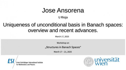 Preview of Jose Ansorena - Uniqueness of unconditional basis in Banach spaces: overview and recent advances.