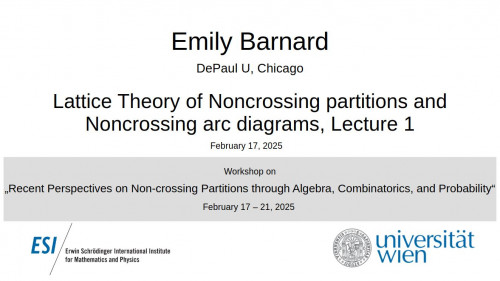 Preview of Emily Barnard - Lattice Theory of Noncrossing partitions and Noncrossing arc diagrams, Lecture 1