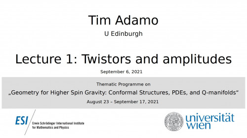 Preview of Tim Adamo - Lecture 1: Twistors and amplitudes