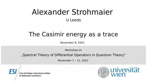 Preview of Alexander Strohmaier - The Casimir energy as a trace
