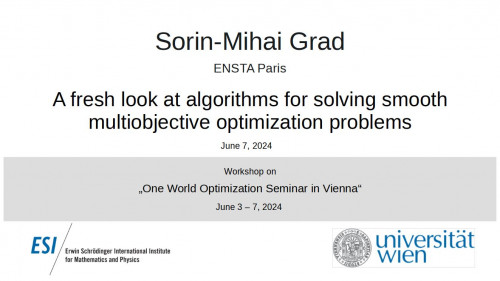 Preview of Sorin-Mihai Grad -A fresh look at algorithms for solving smooth multiobjective optimization problems