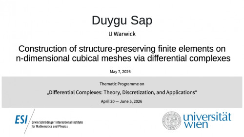 Preview of Duygu Sap - Construction of structure-preserving finite elements on n-dimensional cubical meshes via differential complexes