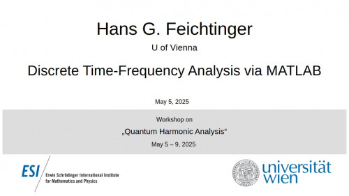Preview of Hans G. Feichtinger - Discrete Time-Frequency Analysis via MATLAB