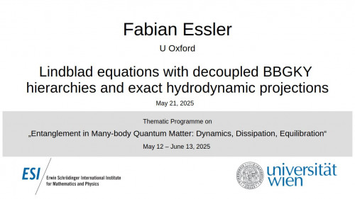 Preview of Fabian Essler - Lindblad equations with decoupled BBGKY hierarchies and exact hydrodynamic projections