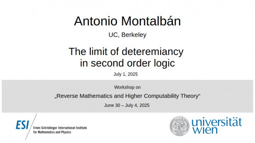 Preview of Antonio Montalbán - The limit of deteremiancy in second order logic