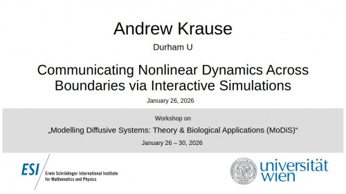Preview of Andrew Krause - Communicating Nonlinear Dynamics Across Boundaries via Interactive Simulations