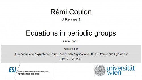 Preview of Rémi Coulon - Equations in periodic groups