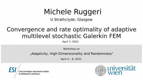Preview of Michele Ruggeri - Convergence and rate optimality of adaptive multilevel stochastic Galerkin FEM