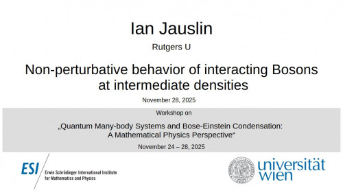 Preview of Ian Jauslin - Non-perturbative behavior of interacting Bosons at intermediate densities