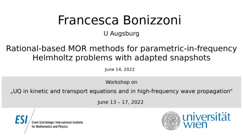 Preview of Francesca Bonizzoni - Rational-based MOR methods for parametric-in-frequency Helmholtz problems with adapted snapshots