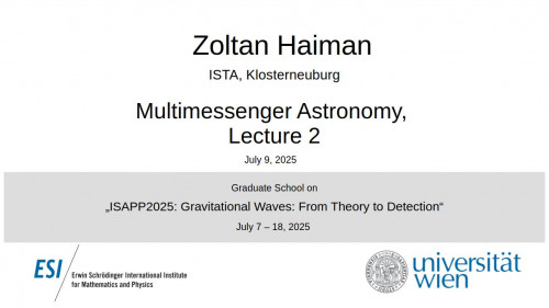 Preview of Zoltan Haiman - Multimessenger Astronomy, Lecture 2