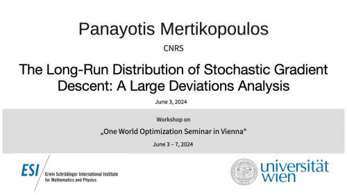 Preview of Panayotis Mertikopoulos - The Long-Run Distribution of Stochastic Gradient Descent: A Large Deviations Analysis