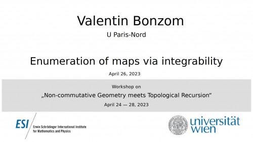 Preview of Valentin Bonzom - Enumeration of maps via integrability
