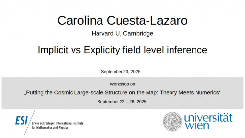 Preview of Carolina Cuesta-Lazaro - Implicit vs Explicity field level inference