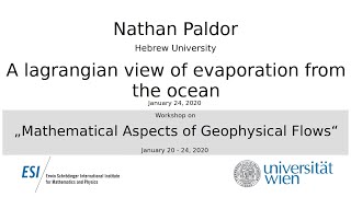 Preview of Nathan Paldor - A lagrangian view of evaporation from the ocean