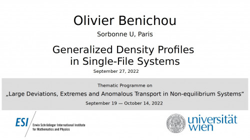 Preview of Olivier Benichou - Generalized Density Profiles in Single-File Systems