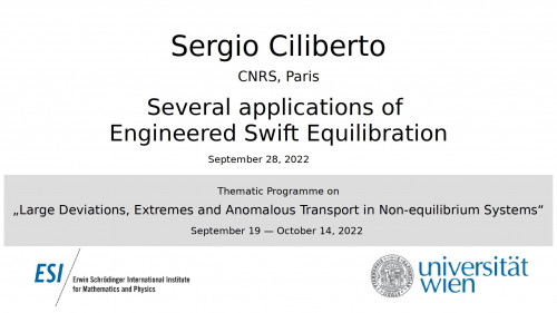 Preview of Sergio Ciliberto - Several applications of Engineered Swift Equilibration