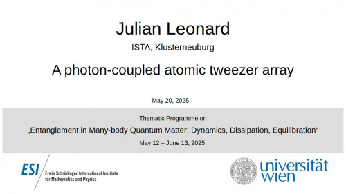 Preview of Julian Leonard - A photon-coupled atomic tweezer array