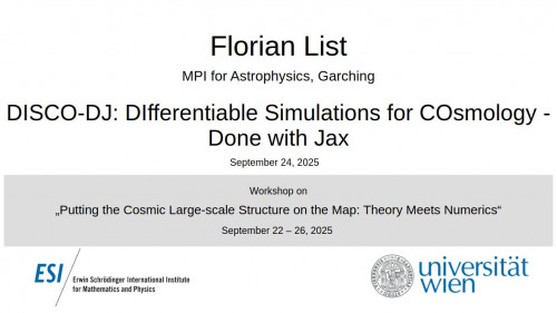 Preview of Florian List - DISCO-DJ: DIfferentiable Simulations for COsmology - Done with Jax