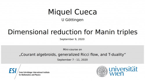 Preview of Miquel Cueca - Dimensional reduction for Manin triples