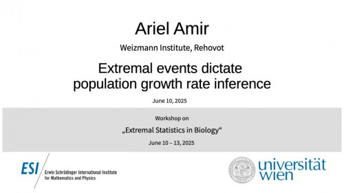 Preview of Ariel Amir - Extremal events dictate population growth rate inference