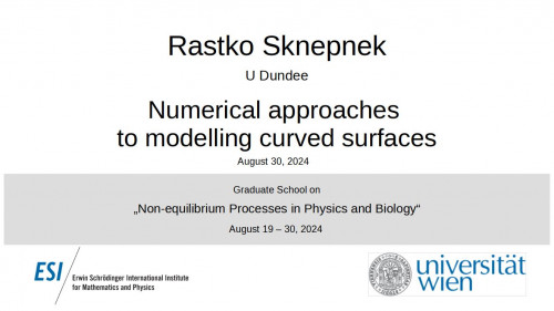 Preview of Rastko Sknepnek - Numerical approaches to modelling curved surfaces
