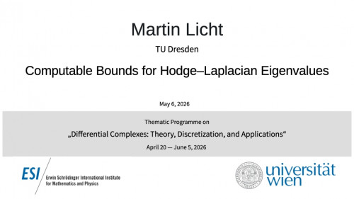 Preview of Martin Licht - Computable Bounds for Hodge–Laplacian Eigenvalues