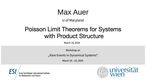 Preview of Max Auer - Poisson Limit Theorems for Systems with Product Structure