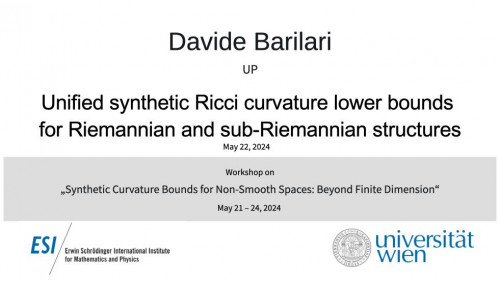 Preview of Davide Barilari - Unified synthetic Ricci curvature lower bounds for Riemannian and sub-Riemannian structures