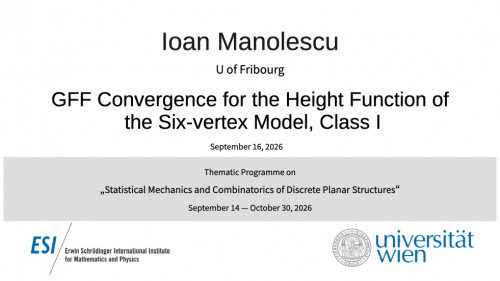 Preview of Ioan Manolescu - GFF Convergence for the Height Function of the Six-vertex Model, Class I