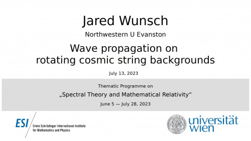 Preview of Jared Wunsch - Wave propagation on rotating cosmic string backgrounds
