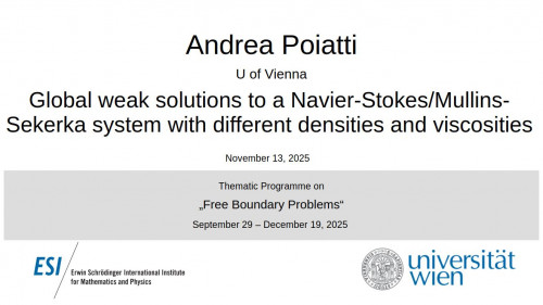 Preview of Andrea Poiatti - Global weak solutions to a Navier-Stokes/Mullins-Sekerka system with different densities and viscosities