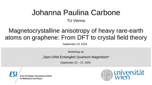 Preview of Johanna Paulina Carbone - Magnetocrystalline anisotropy of heavy rare-earth atoms on graphene: From DFT to crystal field theory