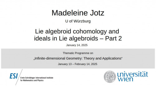 Preview of Madeleine Jotz - Lie algebroid cohomology and ideals in Lie algebroids, Part 2