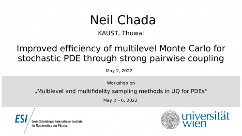 Preview of Neil Chada - Improved efficiency of multilevel Monte Carlo for stochastic PDE through strong pairwise coupling