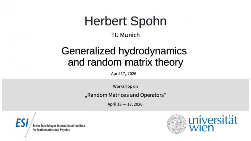 Preview of Herbert Spohn - Generalized hydrodynamics and random matrix theory