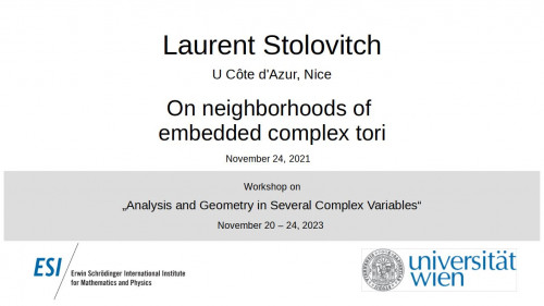 Preview of Laurent Stolovitch - On neighborhoods of embedded complex tori