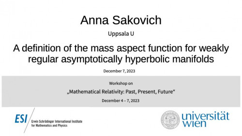 Preview of Anna Sakovich - A definition of the mass aspect function for weakly regular asymptotically hyperbolic manifolds