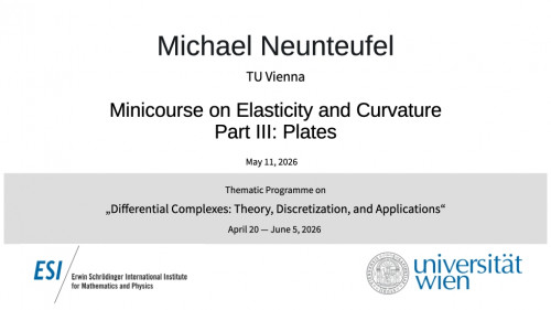 Preview of Michael Neunteufel - Minicourse on Elasticity and Curvature, Part III: Plates