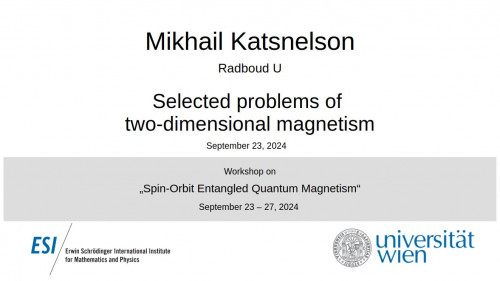 Preview of Mikhail Katsnelson - Selected problems of two-dimensional magnetism