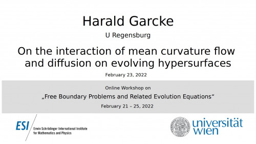 Preview of Harald Garcke - On the interaction of mean curvature flow and diffusion on evolving hypersurfaces