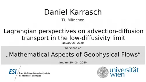 Preview of Daniel Karrasch - Lagrangian perspectives on advection-diffusion transport