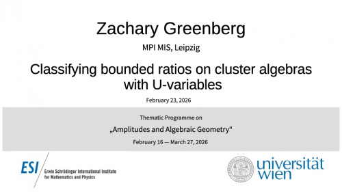 Preview of Zachary Greenberg - Classifying bounded ratios on cluster algebras with U-variables