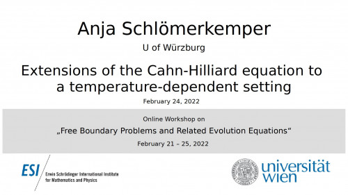 Preview of Anja Schlömerkemper - Extensions of the Cahn-Hilliard equation to a temperature-dependent setting