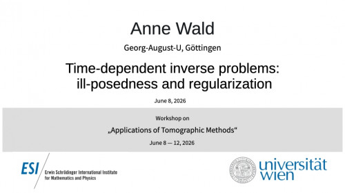 Preview of Anne Wald - Time-dependent inverse problems: ill-posedness and regularization