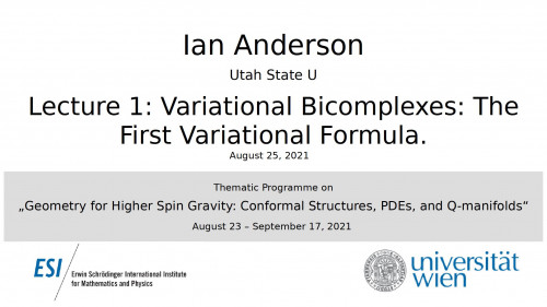 Preview of Ian Anderson - Lecture 1: Variational Bicomplexes: The First Variational Formula