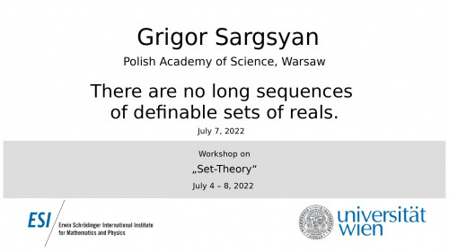 Preview of Grigor Sargsyan - There are no long sequences of definable sets of reals.