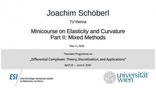 Preview of Joachim Schöberl - Minicourse on Elasticity and Curvature, Part II: Mixed Methods